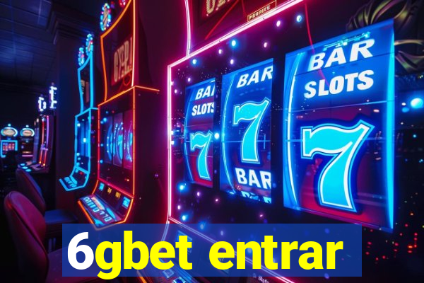 6gbet entrar